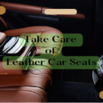 Take Care of Leather Car Seats